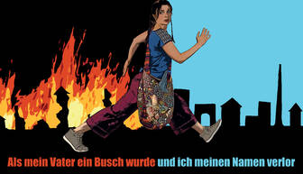 Als mein Vater ein Busch wurde und ich meinen Namen verlor Als mein Vater ein Busch wurde und ich meinen Namen verlor