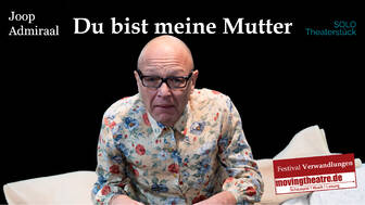Du bist meine Mutter Du bist meine Mutter